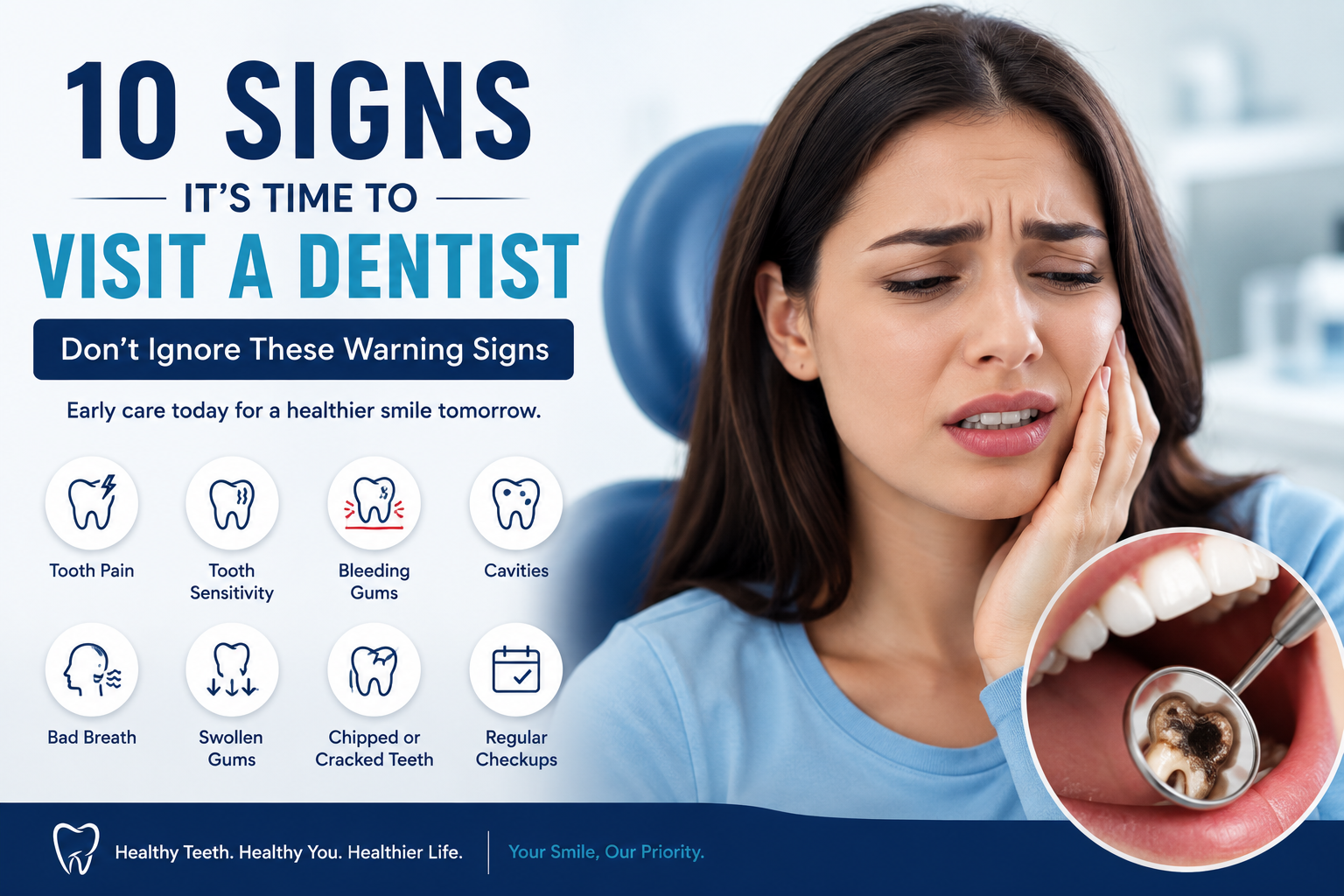 10 Signs It’s Time to Visit a Dentist: Don’t Ignore These Warning Signs